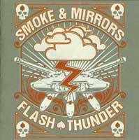 Smoke And Mirrors : Flash Thunder